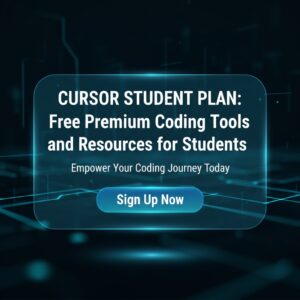Cursor Student Plan: Free Premium Coding Tools and Resources for Students